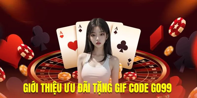Các loại code go99 đang sử dụng